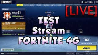 [REDIFF] FORTNITE - Test de stream en 4G - ça passe?