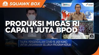 Kontribusi Pertamina Capai Produksi Migas RI 1 Juta BPOD