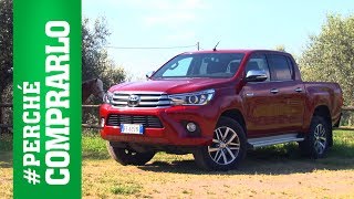 Toyota Hilux | Perché comprarlo... e perché no