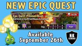 PvZ 2 - "FIRST LOOK" Epic Quest: Gold Bloom
