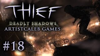 Thief: Deadly Shadows gameplay 18