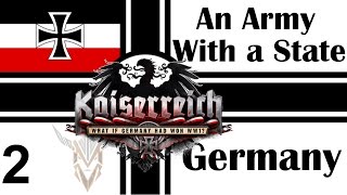 Hearts of Iron IV - Kaiserreich - Germany - An Army with a State - 2