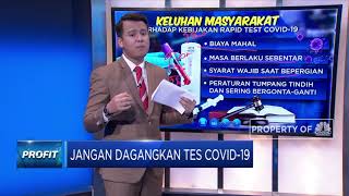 Jangan Dagangkan Tes Covid-19