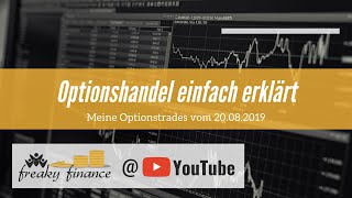 Meine Optionstrades vom 20.08.2019 - Handel mit Aktienoptionen erklärt