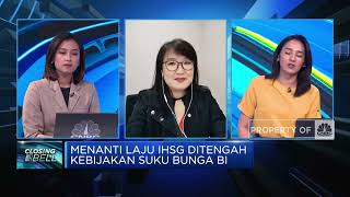 Menanti Laju IHSG di Tengah Kebijakan Suku Bunga BI