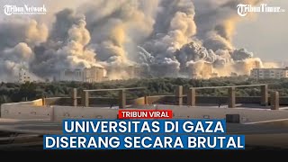 Pasukan Pertahanan Israel Bombardir Universitas di Jalur Gaza