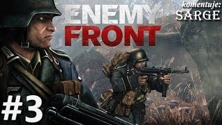 Zagrajmy w Enemy Front odc. 3 - Wysadzenie pociągu