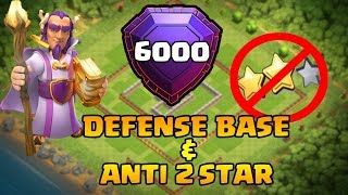 Clash Of Clans | BEST TH11 DEFENSE BASE 2017 (6000 trophy) | ANTI 1 STAR BASE & ANTI 2 STAR BASE