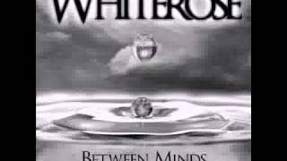 Whiterose - Crossing The Line (Demo)
