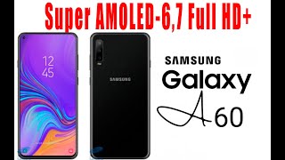 Samsung Galaxy A60 - с гигантским экраном.