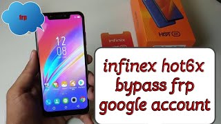 infinex hot 6x bypass frp google account
