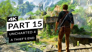 Uncharted 4 Remastered PC Gameplay Walkthrough Part 15 FULL GAME [4K UHD 60FPS] No Commentary