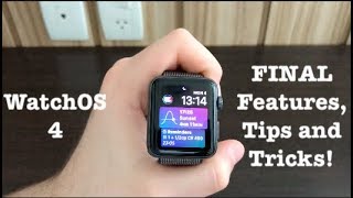 WatchOS 4 Final Features, Tips and Tricks!