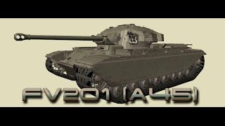 руководство по танку FV201 (A45)