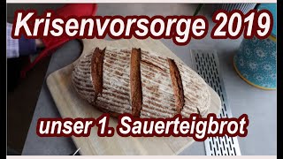 Krisenvorsorge wir üben Selbstversorgung Teil 4 - Brot backen & Garten vorbereiten