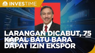 Larangan Mulai Dicabut, 75 Kapal Batu Bara Dapat Izin Ekspor