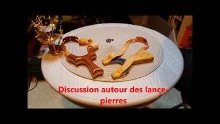 Discussion autour des lance-pierres ...