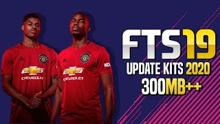 New FTS Mod FIFA 19 HD Update Kits 2020