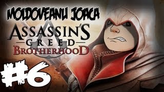 Moldoveanu Joaca:Assassin`s Creed:Brotherhood #6 "Oamenii lup"
