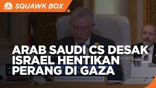 Arab Saudi Cs Desak Israel Setop Perang