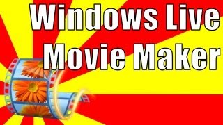 Crear Videos Con Windows Live Movie Maker