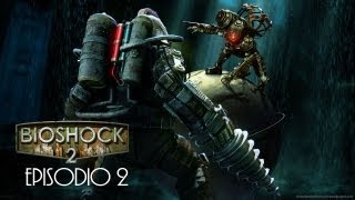 BIOSHOCK 2 - EPISODIO 2 - DOCTORA LAMB