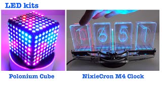 2020 LED Kits - Polonium Cube & Nixiecron M4 Clock