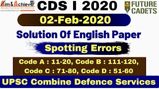 CDS 1 2020 || English Paper Solution with Explanation || Spotting Errors