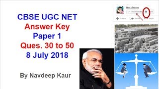 CBSE UGC NET Answer Key Paper 1 | Ques. 30 to 50 | 8 July 2018