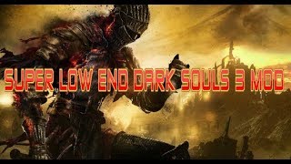 FPS BOOST MOD - Dark Souls 3