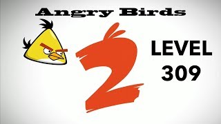 Angry Birds 2 Level 309 3 Star Walkthrough iOS Android