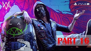 Watch Dogs 2: Gold Edition - Walkthrough No Commentary - Part 16 [PS4 PRO]
