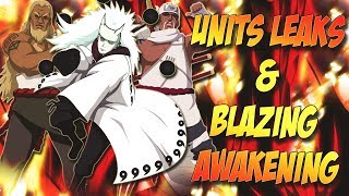 ** BLAZING AWAKENING & UNITS LEAKED ** | ** Naruto Ultimate Ninja Blazing *