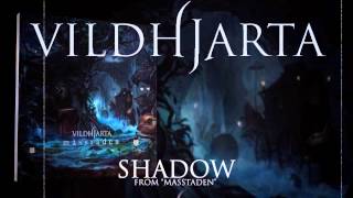 VILDHJARTA - Shadow (Album Track)