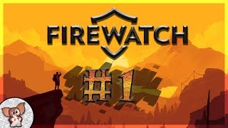 Firewatch #1 - Первый взгляд. Нудисты атакуют!