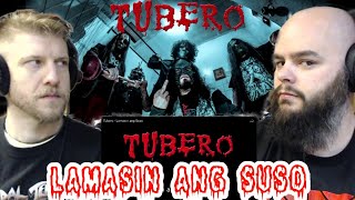 TUBERO - LAMASIN ANG SUSO ??? reaction