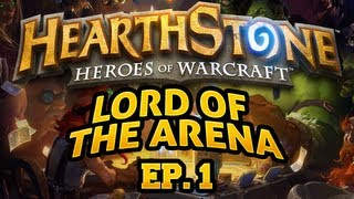 Hearthstone: Lord of the Arena - Episode 1