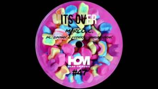 Marco C. - It's Over (Federico Ambrosi Remix) [Hang On Music]