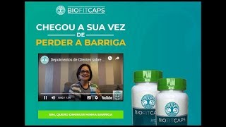 Biofitcaps Funciona!?? Quer emagrecer Compre Biofitcaps? Como Funciona Biofitcaps? Veja Aqui !!