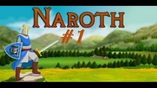Прохождение android игры Naroth - Добро пожаловать в Энарот