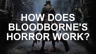 How Bloodborne's Small Changes Make a Big Difference