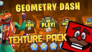 GEOMETRY DASH FORTNITE TEXTURE PACK PREVIEW