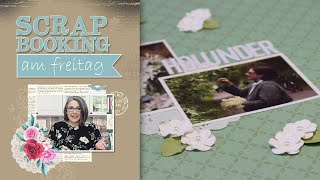 Scrapbooking am Freitag #11 | Layout 12" x 12" Holunder | Stampin' Up!
