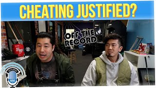 Off The Record: Is Cheating a Deal Breaker, No Matter What?