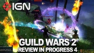 Guild Wars 2: Review in Progress Update 4