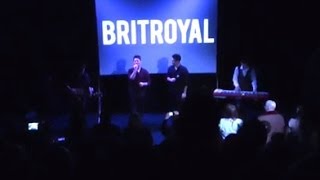 BritRoyal - Live Show's Highlights (Video)
