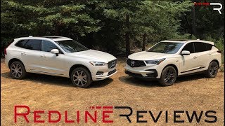 2019 Acura RDX Vs. 2018 Volvo XC60 – Japan Takes On The Swedes!