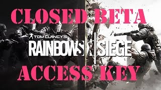 Tom Clancy's Rainbow Six : Siege - получение ключа на закрытое бета тестирование
