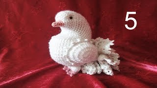 ГОЛУБЬ часть 5/9 DOVE Crochet part 5/9