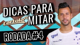 RODADA #4 - TIME MITO ATUALIZADO! (DICAS) / CARTOLA FC 2018